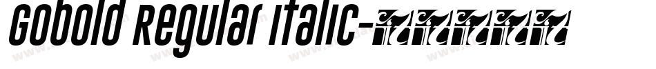 Gobold Regular Italic字体转换